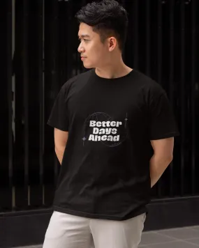 Better Days Ahead - Men's H/S Tees