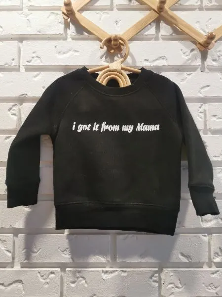 Brunette The Label "I Got It" Sweatshirt (12-18), Kids 18 Month (12-18M)