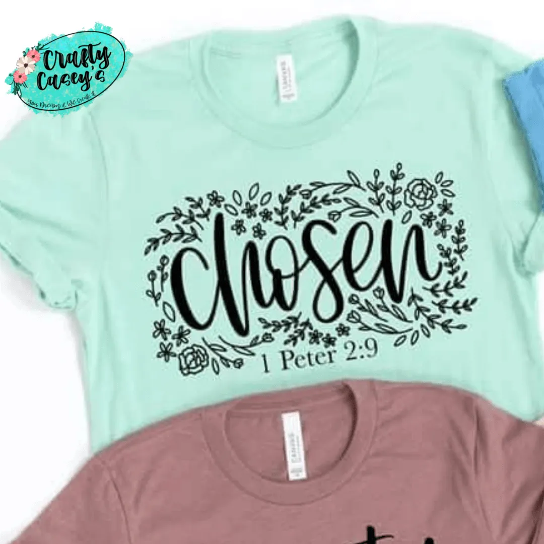 Chosen Peter 2:9 - Spiritual T-shirts