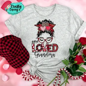 One Loved Grandma Messy Bunn Valentines - Women's  Unisex- t-shirt